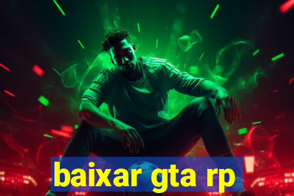 baixar gta rp